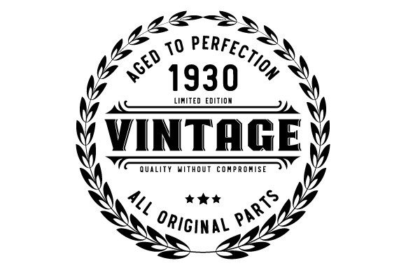 Download Vintage 1930 Aged to Perfection SVG EPS - 1930 Collection